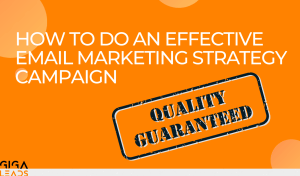 How to do an effective email marketing strategy campaign
